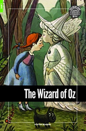 The Wizard of Oz - Foxton Reader Level-1 (400 Headwords A1/A2) with free online AUDIO