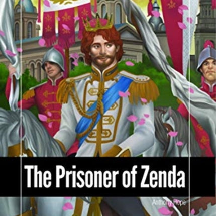 The Prisoner of Zenda - Foxton Reader Level-1 (400 Headwords A1/A2) with free online AUDIO