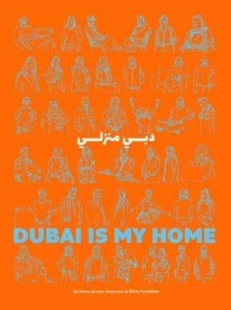 Dubai Is My Home