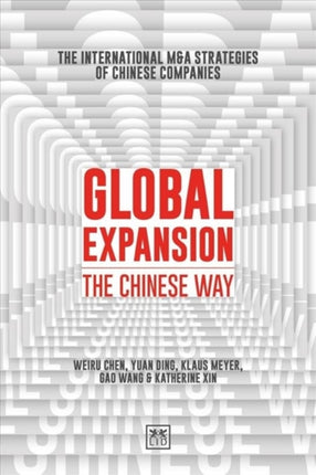 Global Expansion: The global expansion of Chinese companies