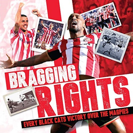 Sunderland Bragging Rights