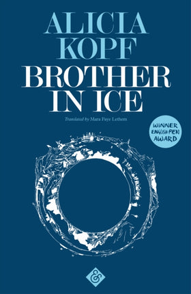 Brother in Ice: Longlisted for the 2020