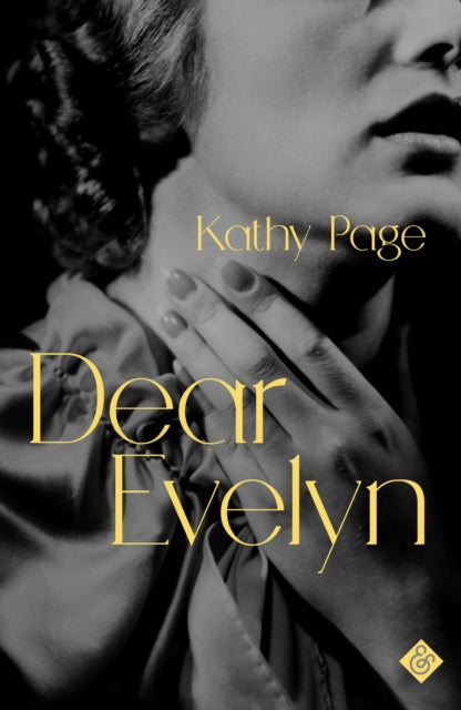 Dear Evelyn: Winner of the 2018 Rogers Writers’ Trust Fiction Prize