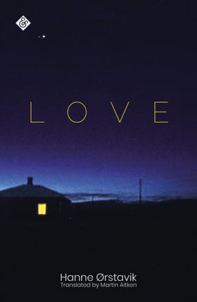 Love: Winner of the 2019 PEN America Translation Prize