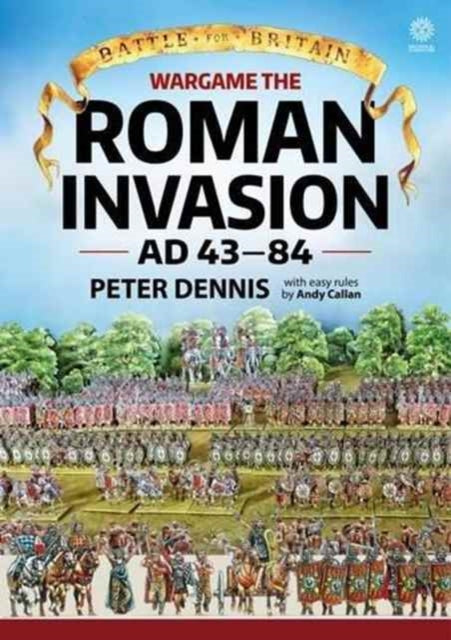 Wargame: the Roman Invasion Ad 43