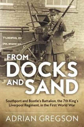 From Docks and Sand: Southport and Bootle’S