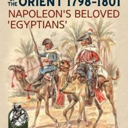 The French Army of the Orient 1798-1801: