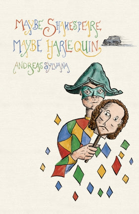 Maybe Shakespeare Maybe Harlequin