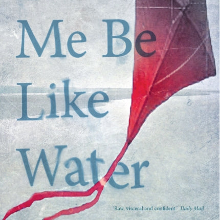Let Me Be Like Water