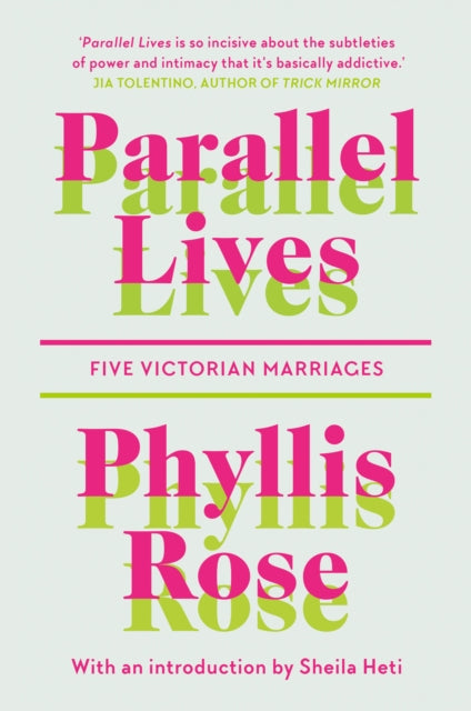 Parallel Lives: Five Victorian Marriages