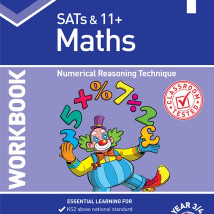 KS2 Maths Year 3/4 Workbook 1: Numerical Reasoning Technique