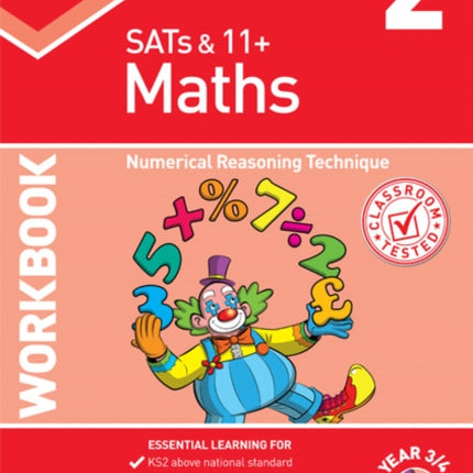 KS2 Maths Year 3/4 Workbook 2: Numerical Reasoning Technique