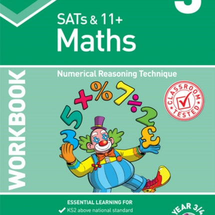 KS2 Maths Year 3/4 Workbook 3: Numerical Reasoning Technique