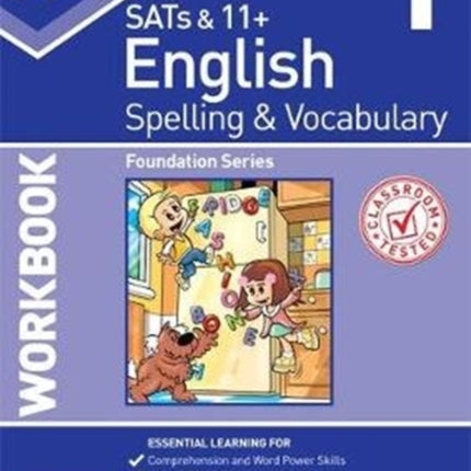 KS2 Spelling & Vocabulary Workbook 1: Foundation Level