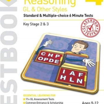 11+ Verbal Reasoning Year 5-7 GL & Other Styles Testbook 4: Standard & Multiple-choice 6 Minute Tests