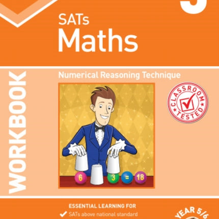 KS2 Maths Year 5/6 Workbook 5: Numerical Reasoning Technique