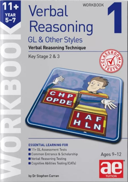 11+ Verbal Reasoning Year 5-7 GL & Other Styles Workbook 1: Verbal Reasoning Technique