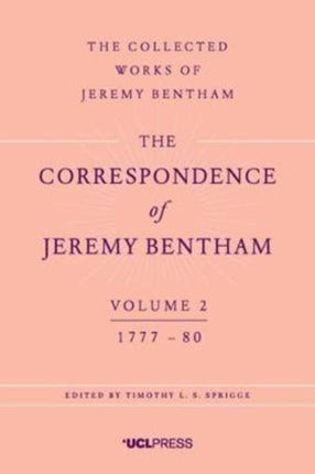 The Correspondence of Jeremy Bentham, Volume 2: 1777 to 1780