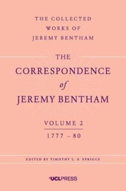 The Correspondence of Jeremy Bentham, Volume 2: 1777 to 1780