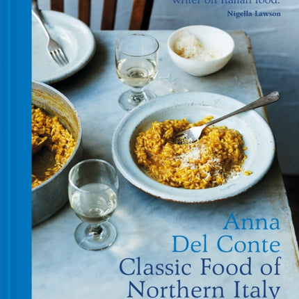 The Classic Food of Northern Italy