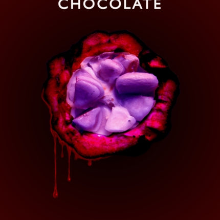 The Secret Life of Chocolate