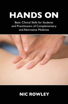 Hands On: Basic Clinical Skills for Students and