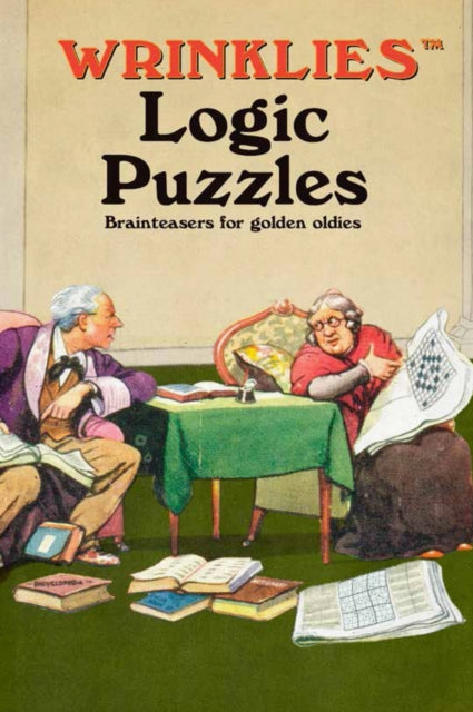 Wrinklies Logic Puzzles: Brainteasers for Golden