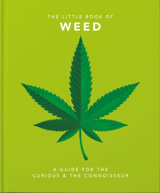 The Little Book of Weed: Smoke it up