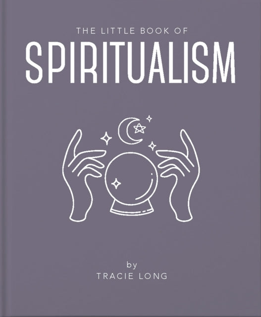 The Little Book of Spiritualism