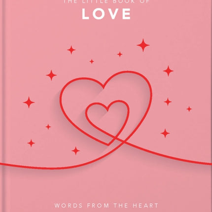 The Little Book of Love: Words from the heart