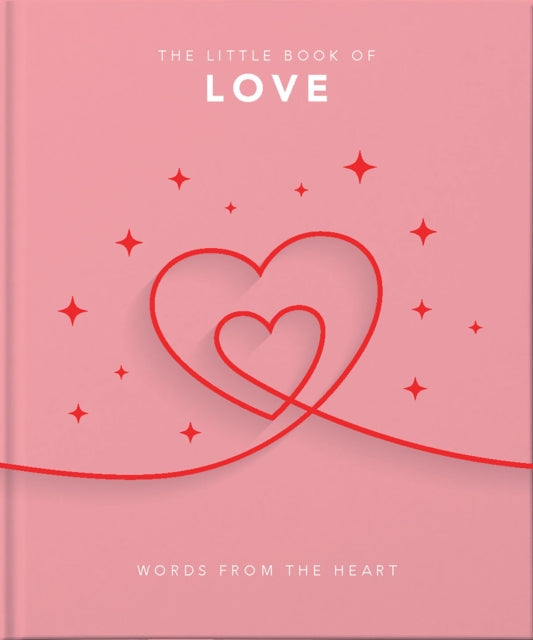 The Little Book of Love: Words from the heart