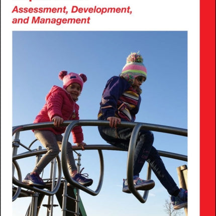 Children with Vision Impairment: Assessment, Development and Management