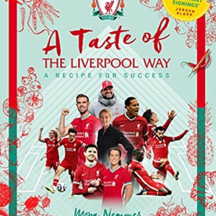 A Taste of the Liverpool Way: Recipe For Success