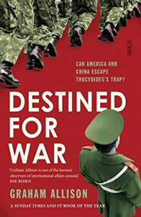 Destined for War: can America and China escape Thucydides’ Trap?