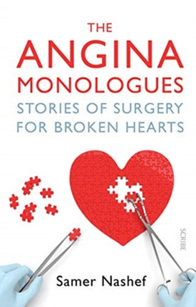 The Angina Monologues: stories of surgery for broken hearts