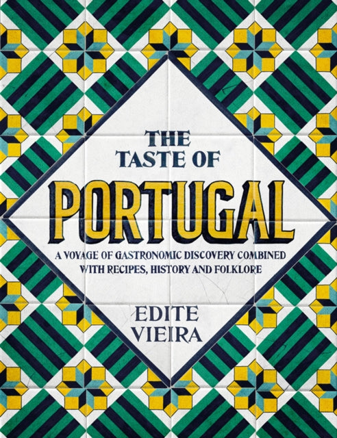 The Taste of Portugal