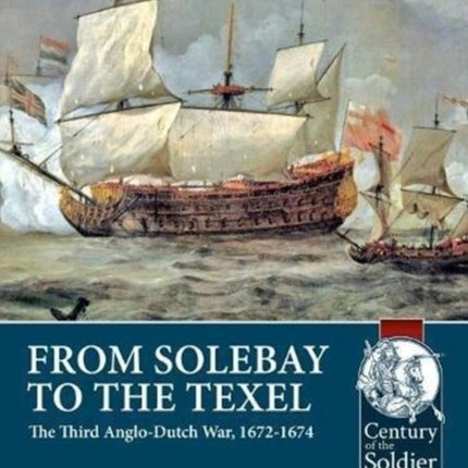 From Solebay to the Texel: The Third Anglo-Dutch