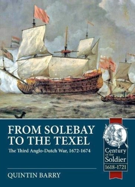 From Solebay to the Texel: The Third Anglo-Dutch