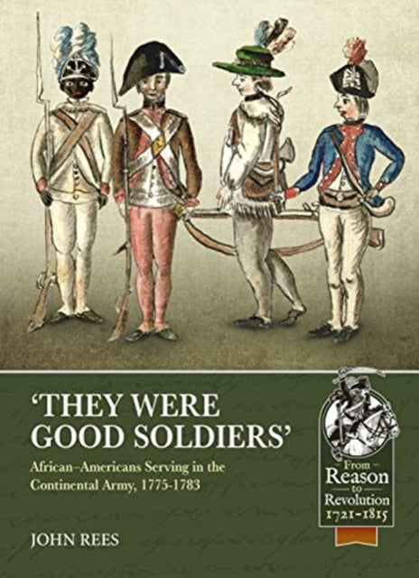 'They Were Good Soldiers': African-Americans