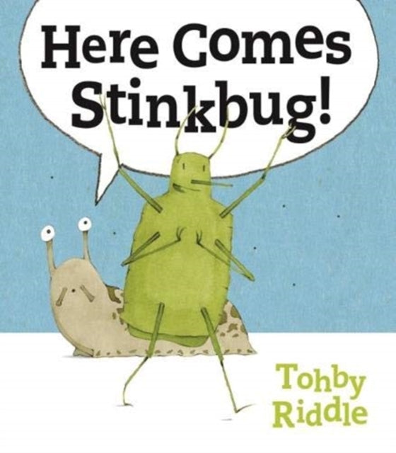 Here Comes Stinkbug!