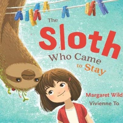 The Sloth Who Came to Stay