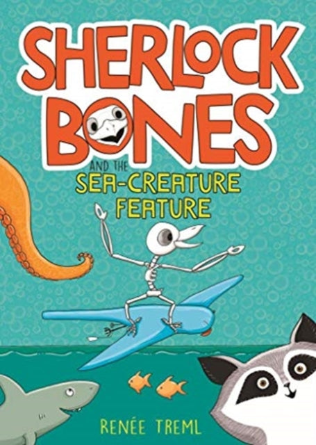 Sherlock Bones and the Sea-creature Feature