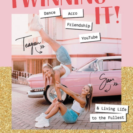 Twinning It: Dance, Acro, Friendship, YouTube & Living Life to the Fullest