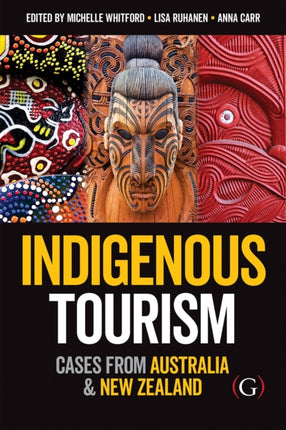 Indigenous Tourism: Cases from Australia and New