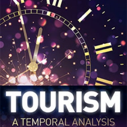 Tourism: A temporal analysis