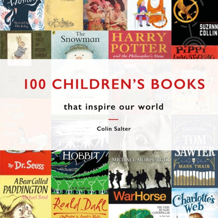 100 Children's Books: that inspire our world