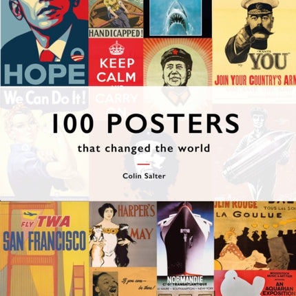 100 Posters That Changed The World