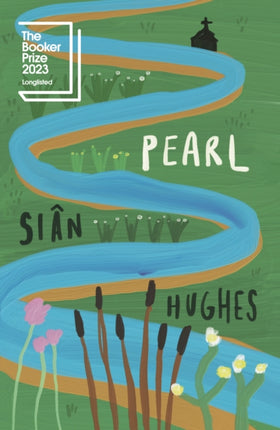 Pearl: Longlisted for the Booker Prize 2023