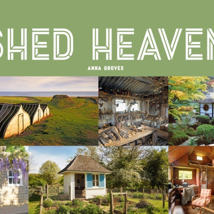 Shed Heaven: A place for everything