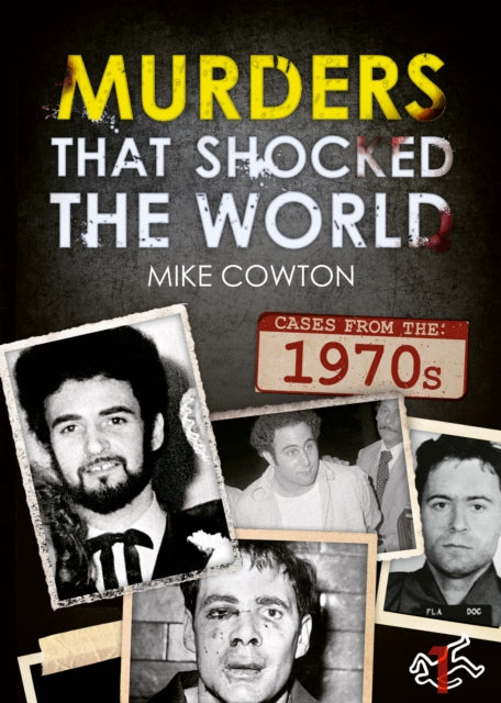 Murders That Shocked the World - 70